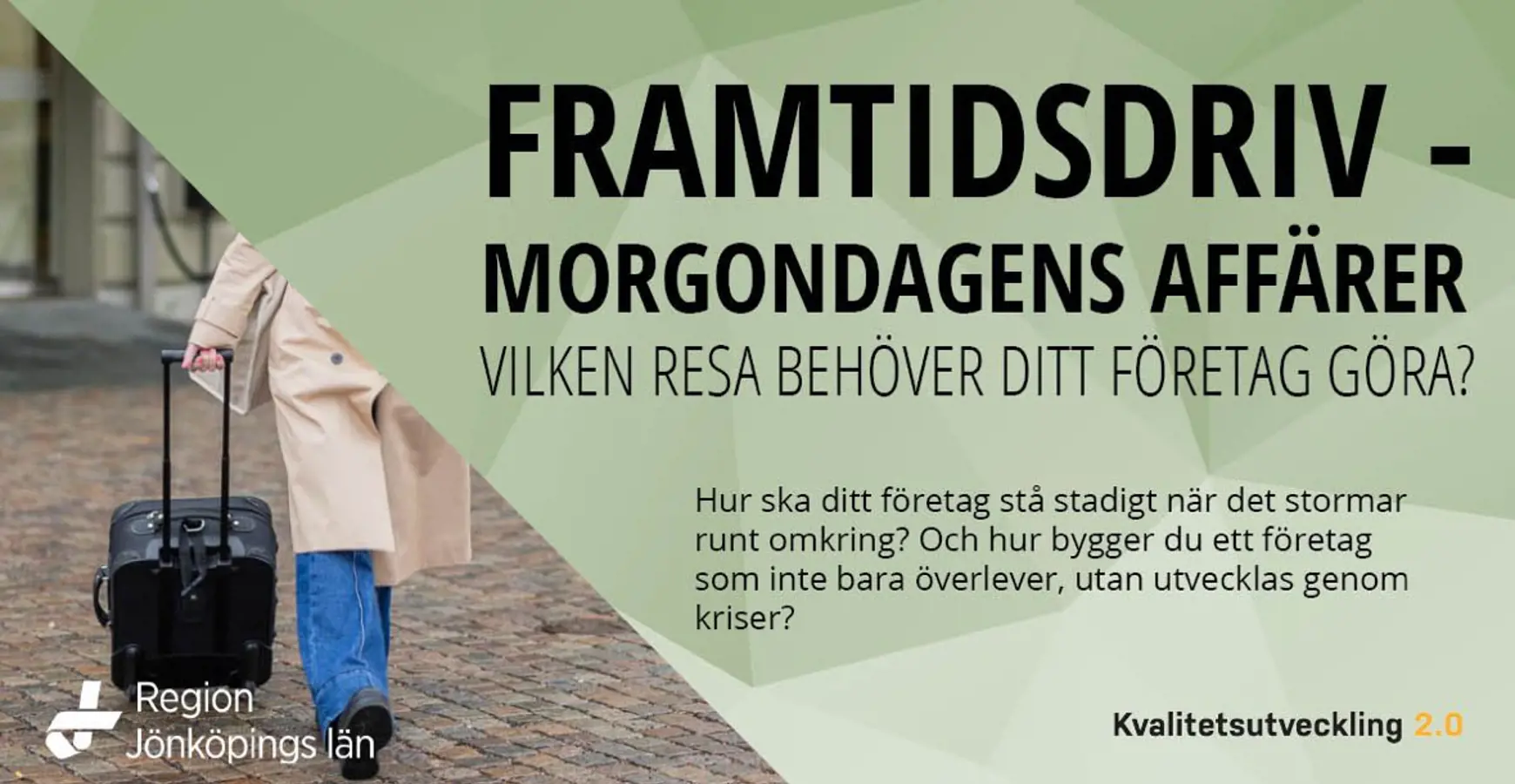 Framtidsdriv- Morgondagens affärer