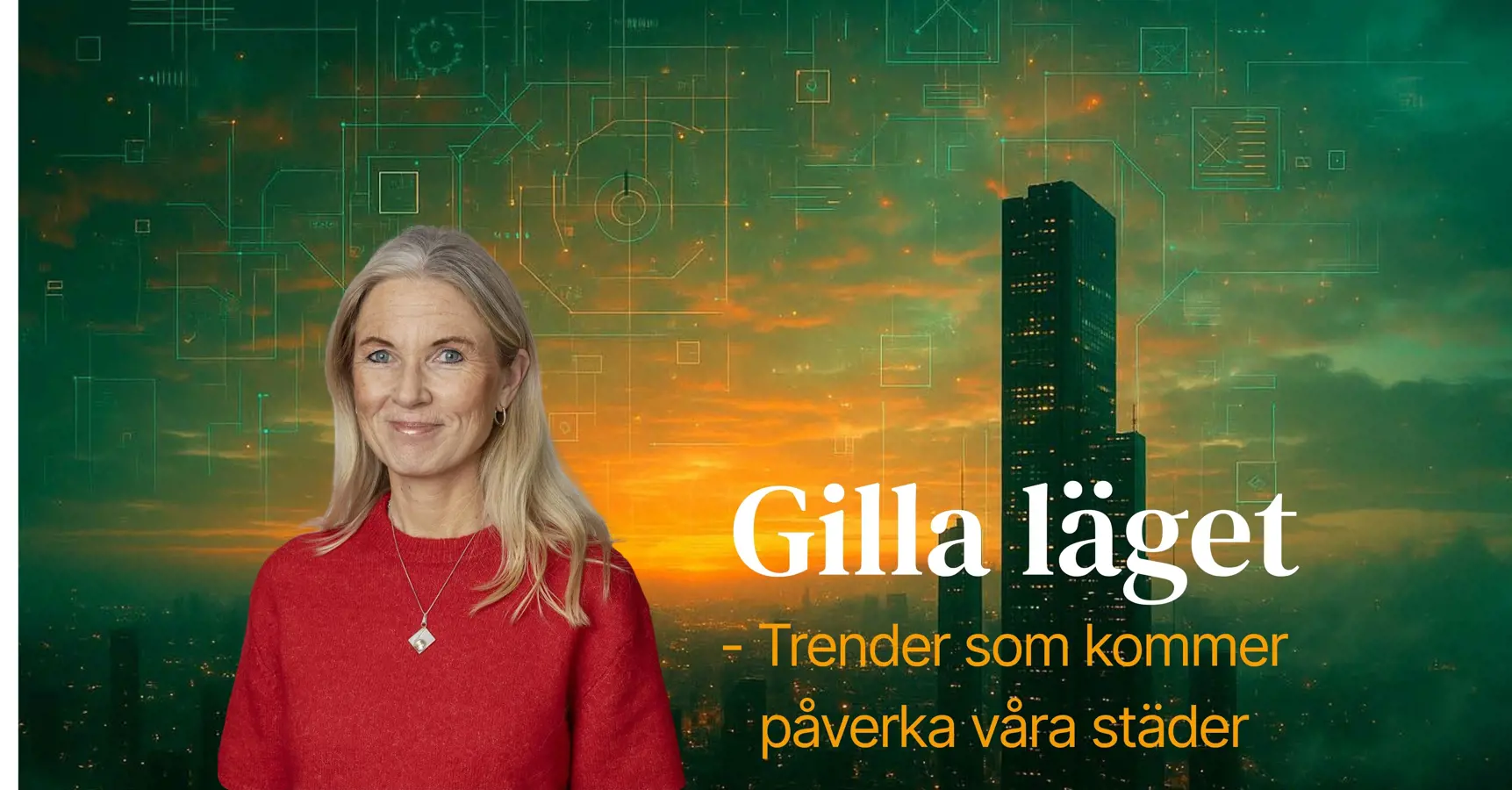 Trendrapporten "Gilla läget" Trendrapporten "Gilla läget"